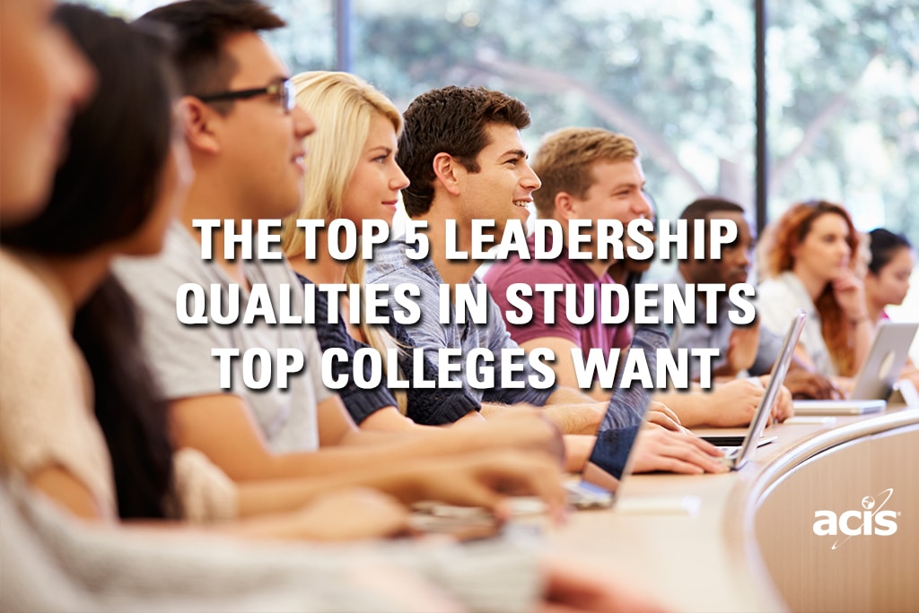 The Top 5 in Top Colleges Want | ACIS Educational Tours