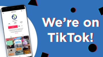 ACIS TikTok account on phone with headline We're on TikTok