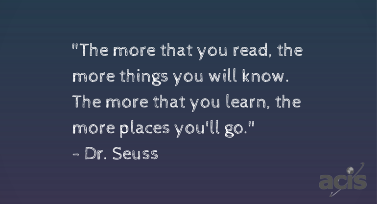 The more that you read, the more things